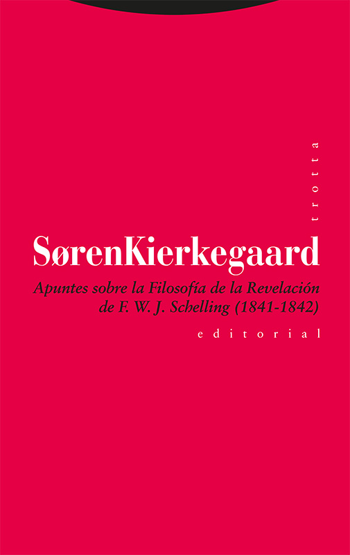 Apuntes sobre la Filosofía de la Revelación de F. W. J. Schelling (1841-1842)